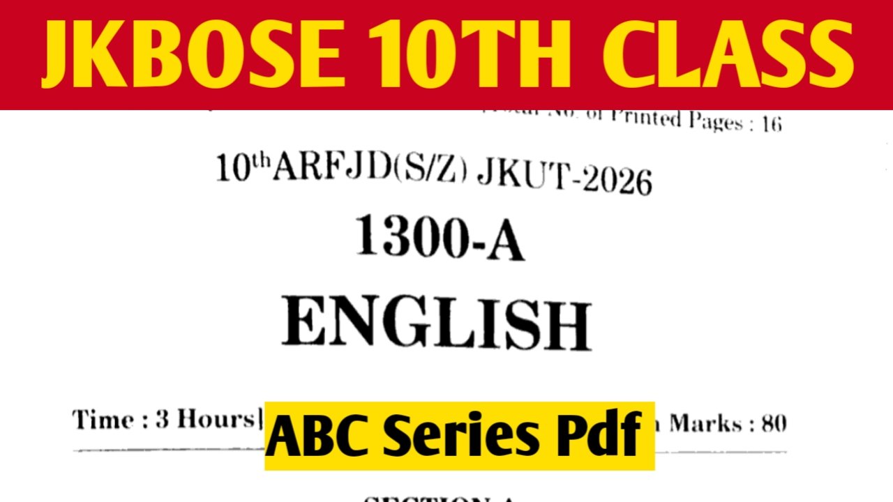 Jkbose 10th Class English Previous Year Question Paper ABC Series Check Now